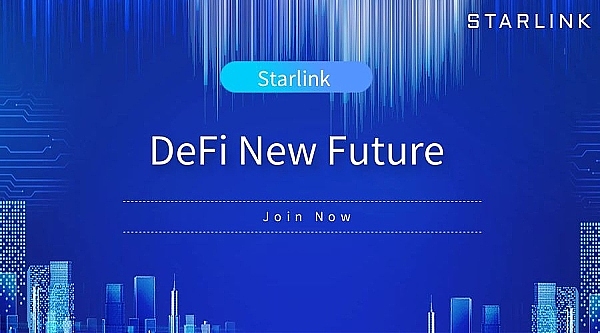 Starlink��������DeFiδ���ĿƼ�ǰհ�c�rֵ�{�D�DƬ